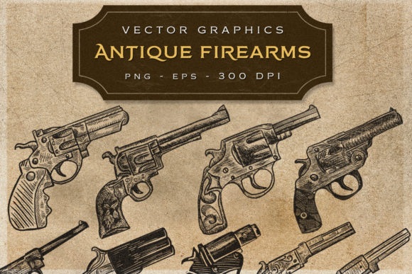 Download ANTIQUE FIREARMS - VIntage Graphics - Vintage graphics Collection